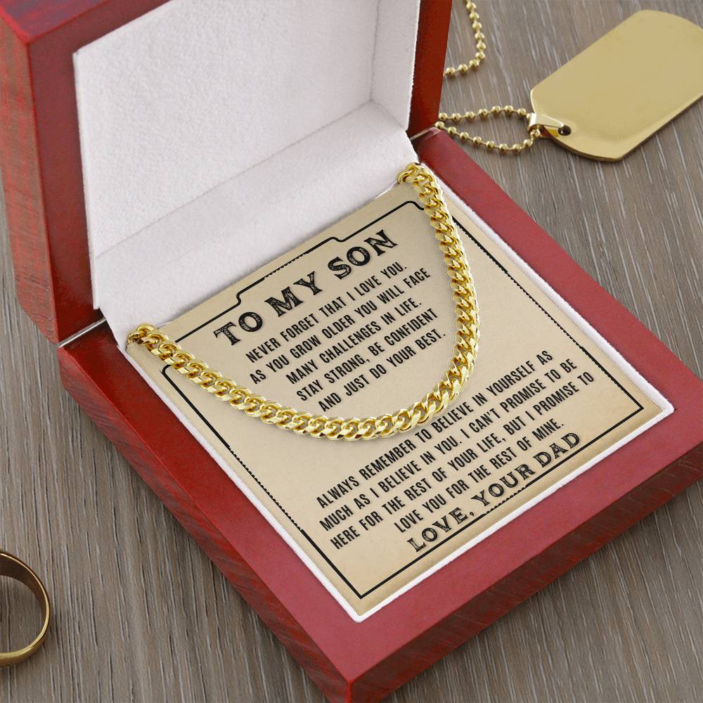 To My Son - Never Forget That - From Dad Cuban Link Chain