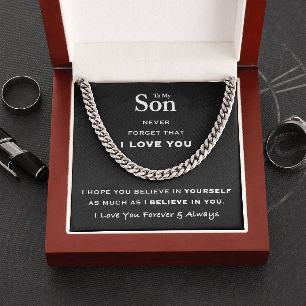 To My Son - Believe In Yourself Cuban Link Chain