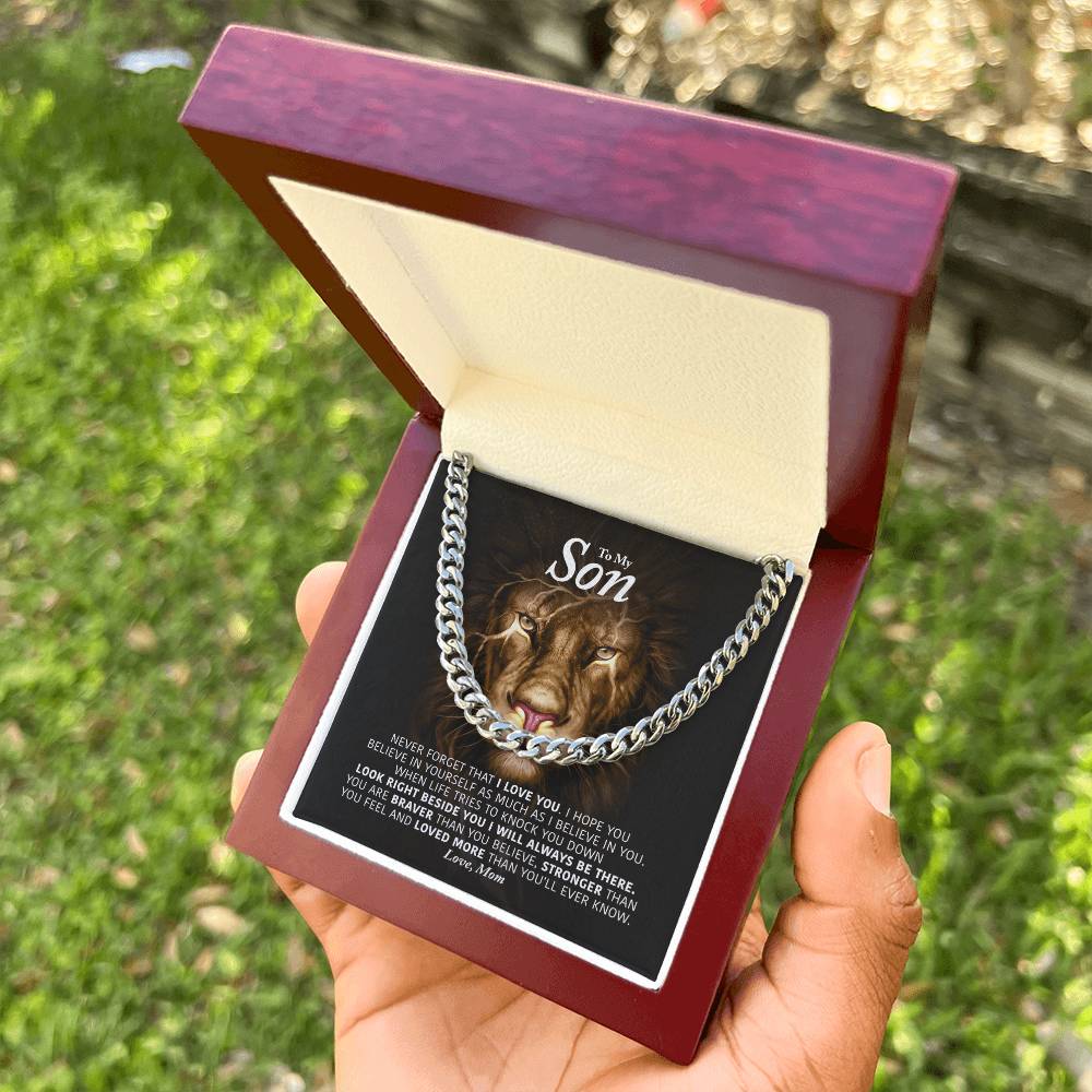 To My Son - I Will Always Be There - Cuban Link Chain
