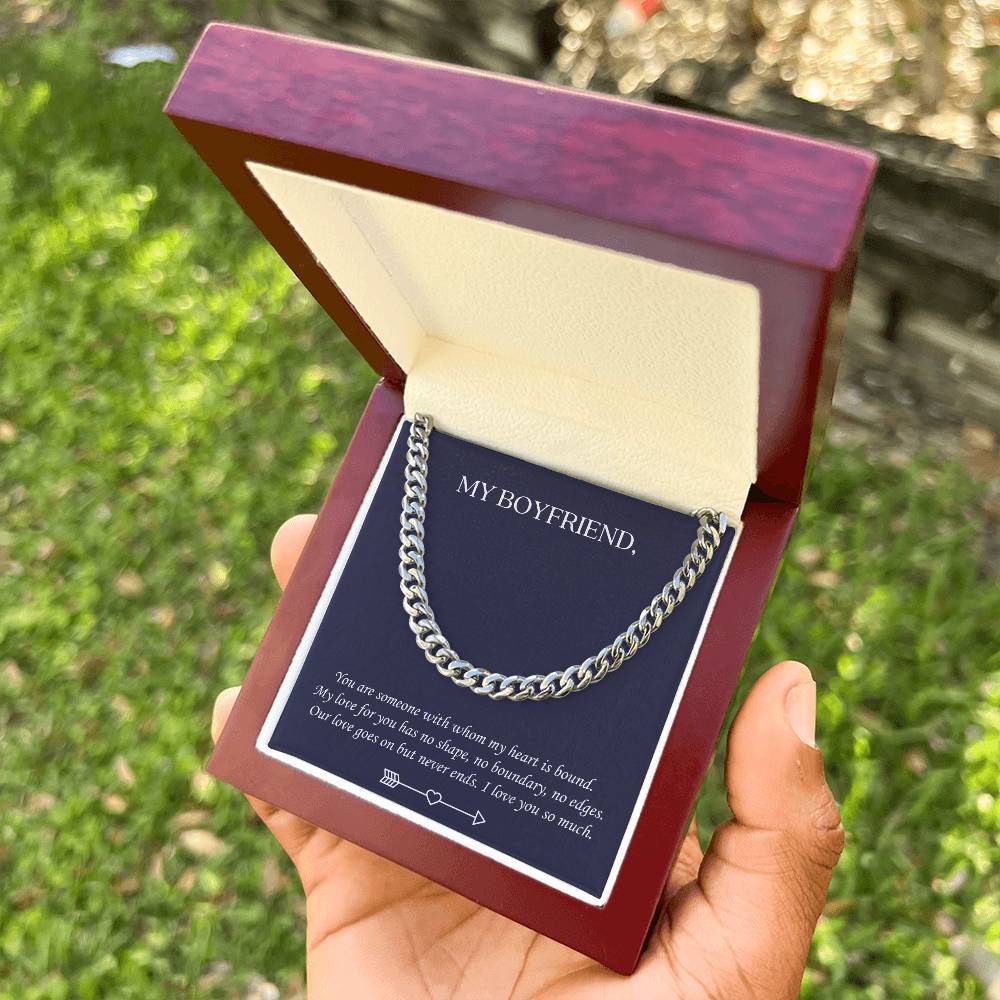Valentine's Gift For Boyfriend - You Are Someone With Whom My Heart Is Bound Cuban Link Chain
