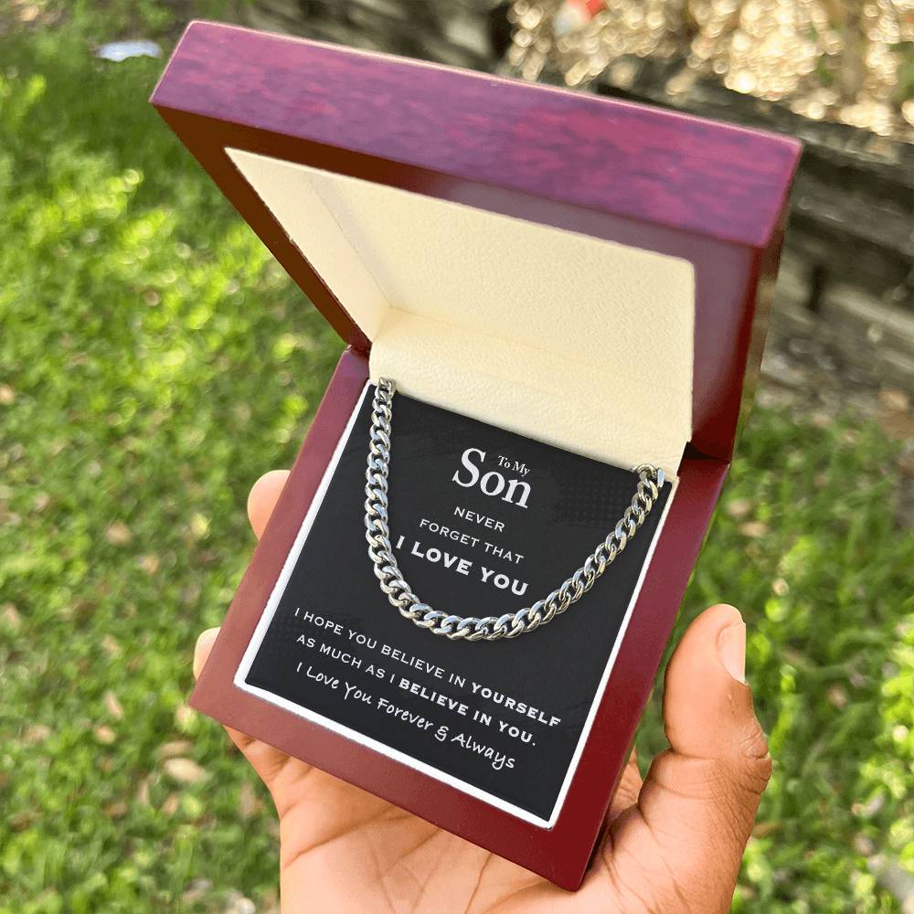 To My Son - Believe In Yourself Cuban Link Chain