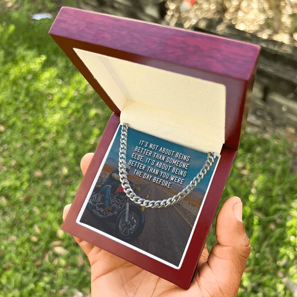 It's Not About Being Better - Cuban Link Chain Necklace