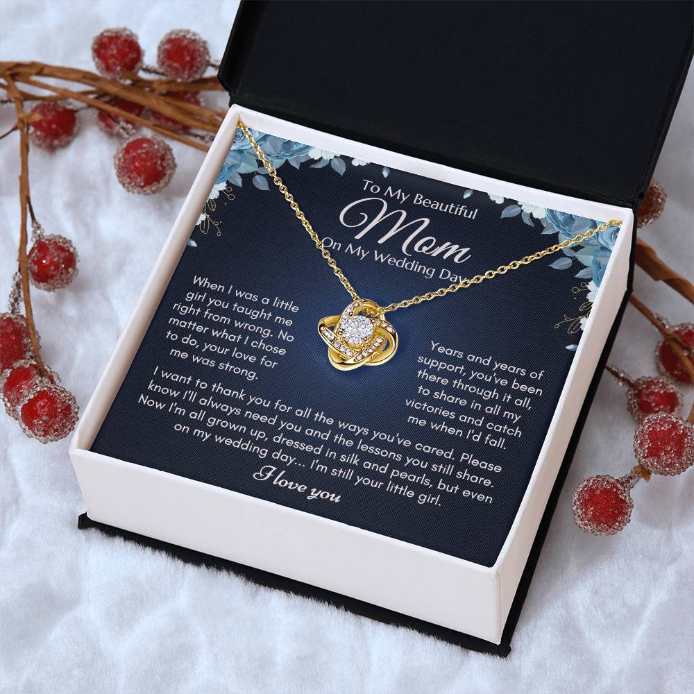 To My Mom On My Wedding Day Ne Love Knot Necklace