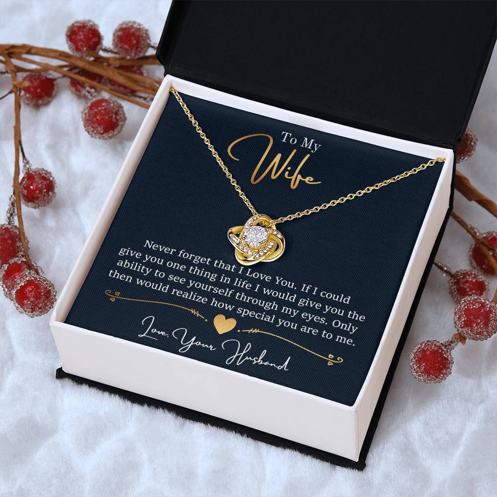 Wife - Never Forget That I Love You Love Knot Necklace