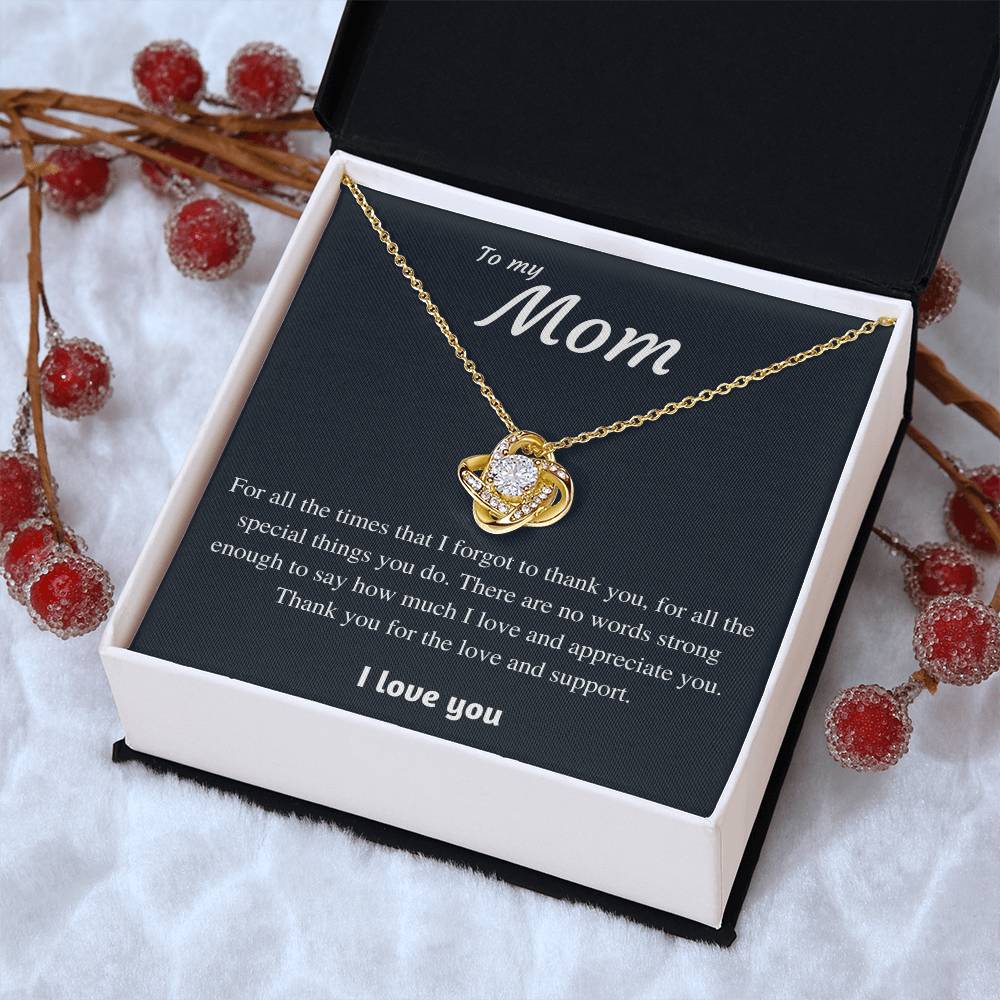 To My Mom - Thank You 1 Love Knot Necklace