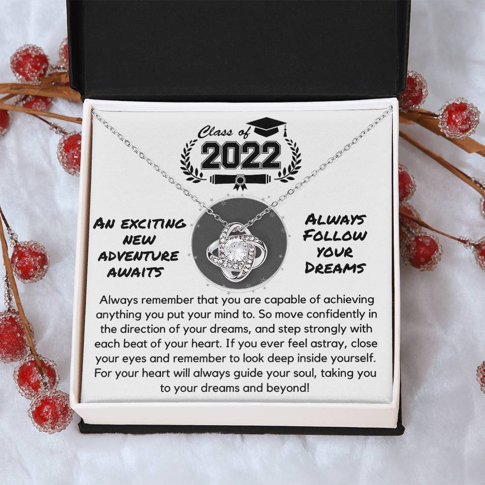 Class Of 2022 - Follow Your Dreams - Gift Ne Love Knot Necklace