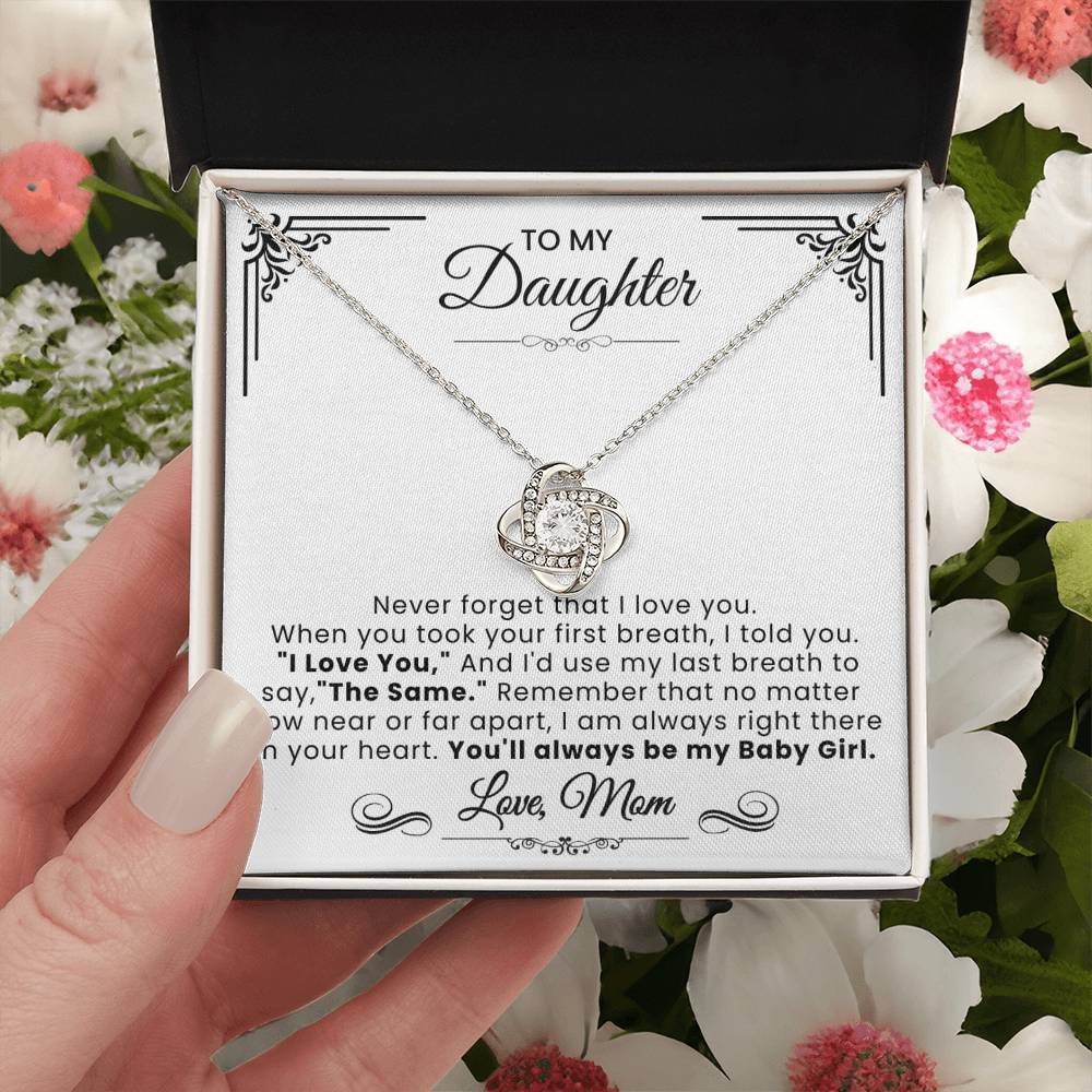 To My Daughter - Never Forget That  Love Knot Necklace