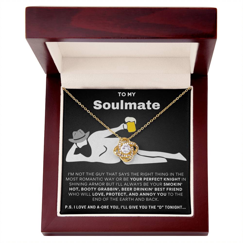 To My Soulmate  I Love & Adore You... Love Knot Necklace