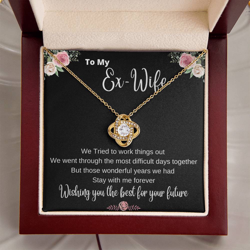 The  Ex-Wife Divorced Departing Gift Former Wife For My Ex Birthday Mother's Day Breakup G Love Knot Necklace