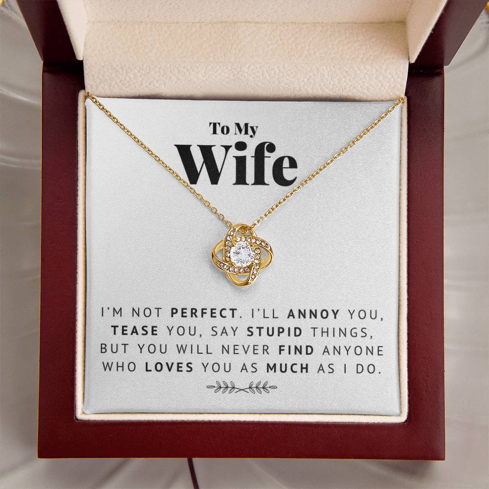 I'm Not Perfect I'll Ann Love Knot Necklace