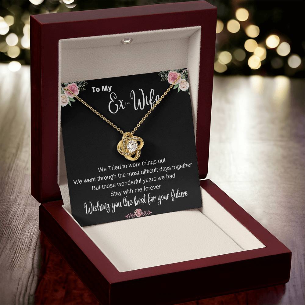 The  Ex-Wife Divorced Departing Gift Former Wife For My Ex Birthday Mother's Day Breakup G Love Knot Necklace