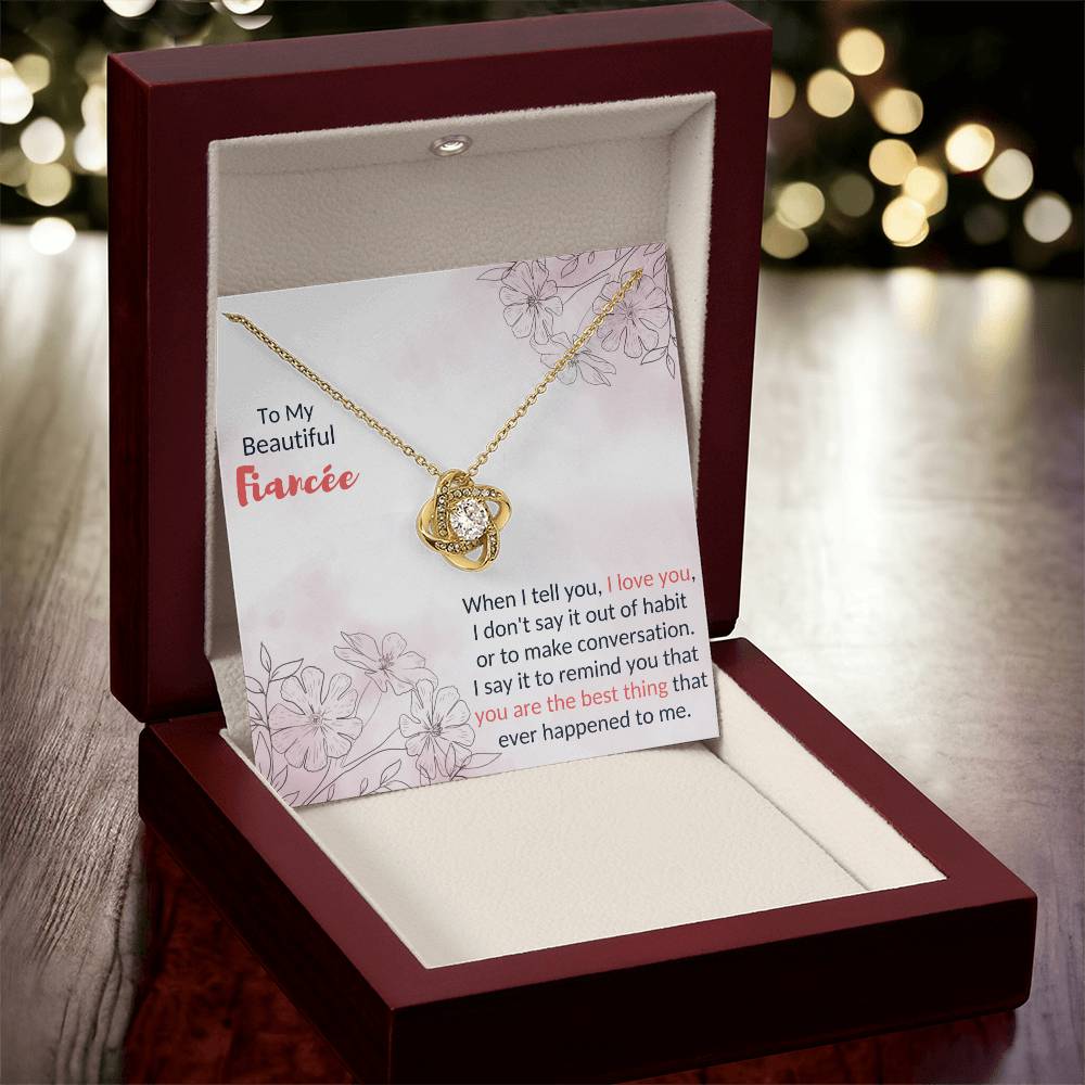 To My Fiancée - I Love You - Love Knot Necklace Love Knot Necklace