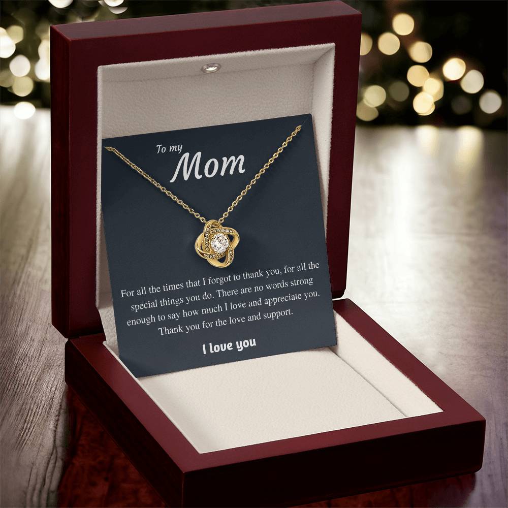 To My Mom - Thank You Love Knot Necklace