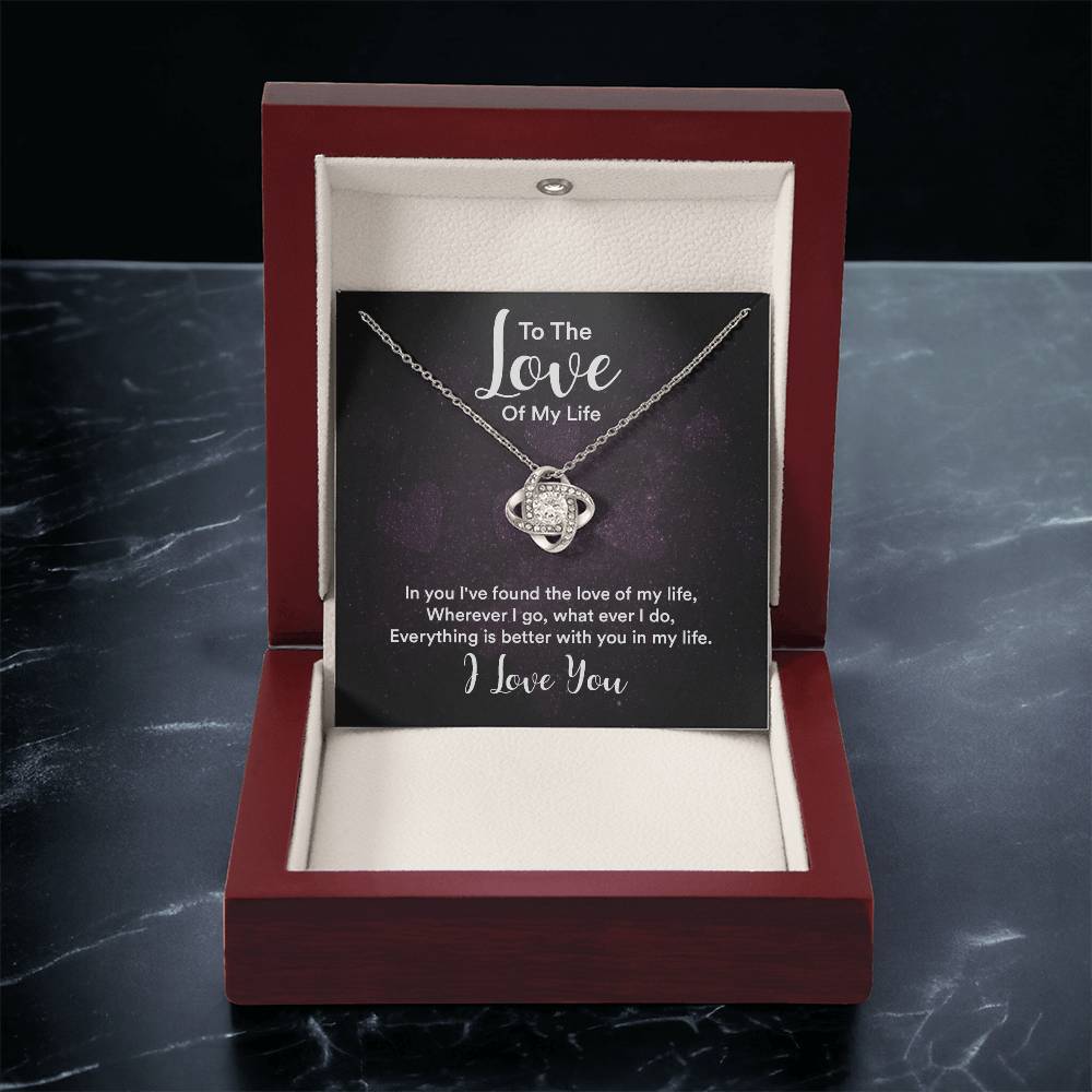 To The Love Of My Life Customize Gift Love Gifts For Her Christmas Gift For Wife Who Has Everything Gifts For Wife Romantic Love Knot Necklace