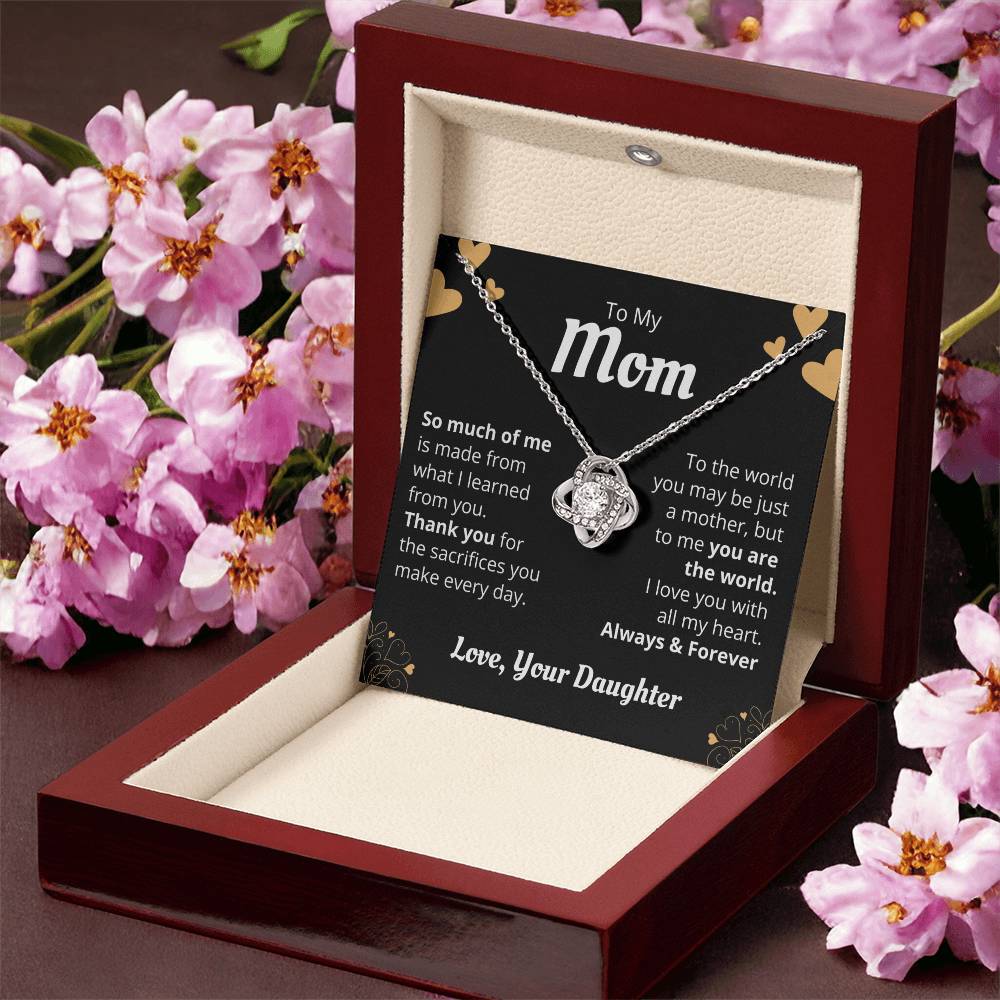 Mom - So Much Of Me - The Love Knot Necklace 1 Love Knot Necklace