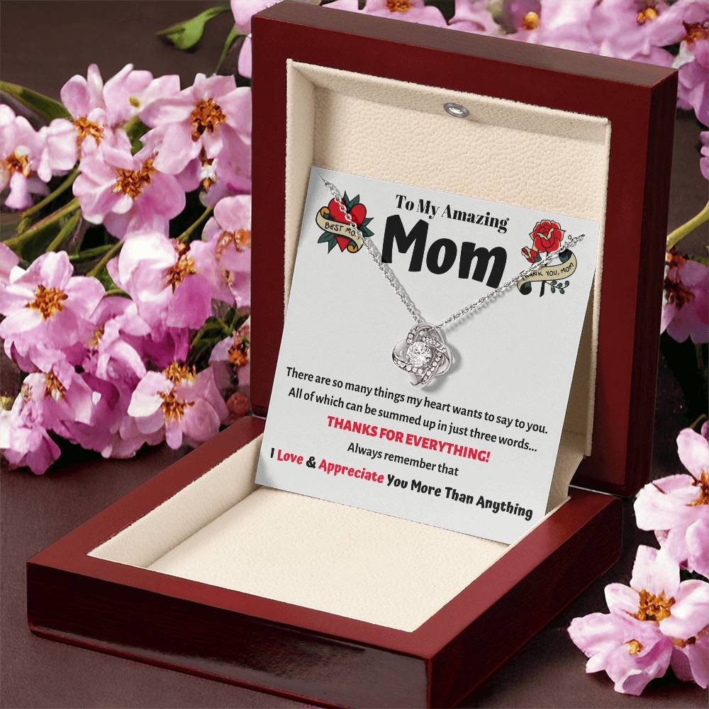 To My Amazing Mom - She Will Absolutely Love This Unique Love Knot Necklace