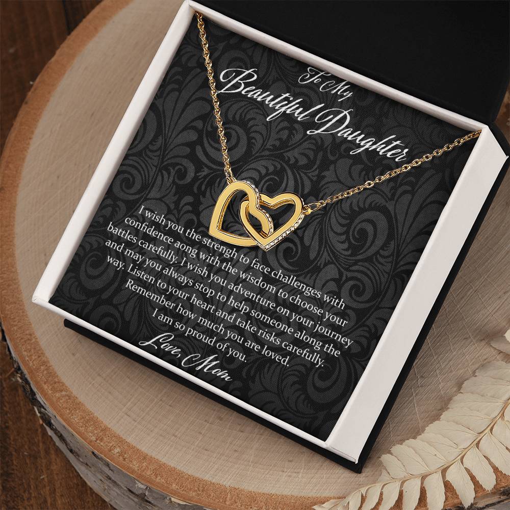To My Beautiful Daughter I Wish You The Strength - Love Mom Interlocking Hearts Necklace