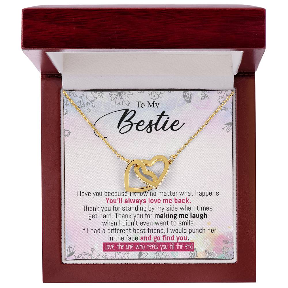 To My Bestie - From The One Who Needs You Till The End Interlocking Hearts Necklace