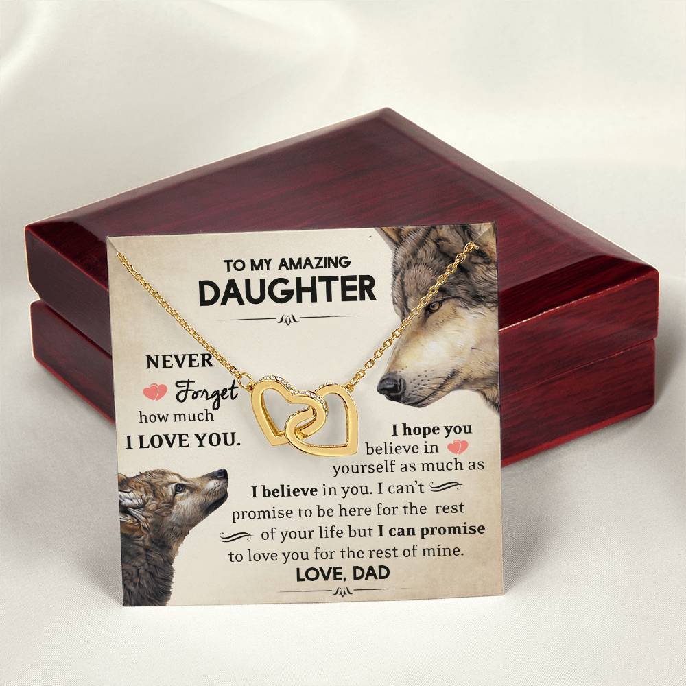 To My Amazing Daughter - Never Forget - I Love You - Love Dad Interlocking Hearts Necklace