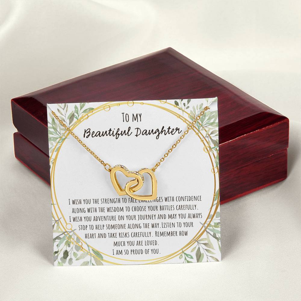To My Beautiful Daughter I Wish You The Strength Interlocking Hearts Necklace