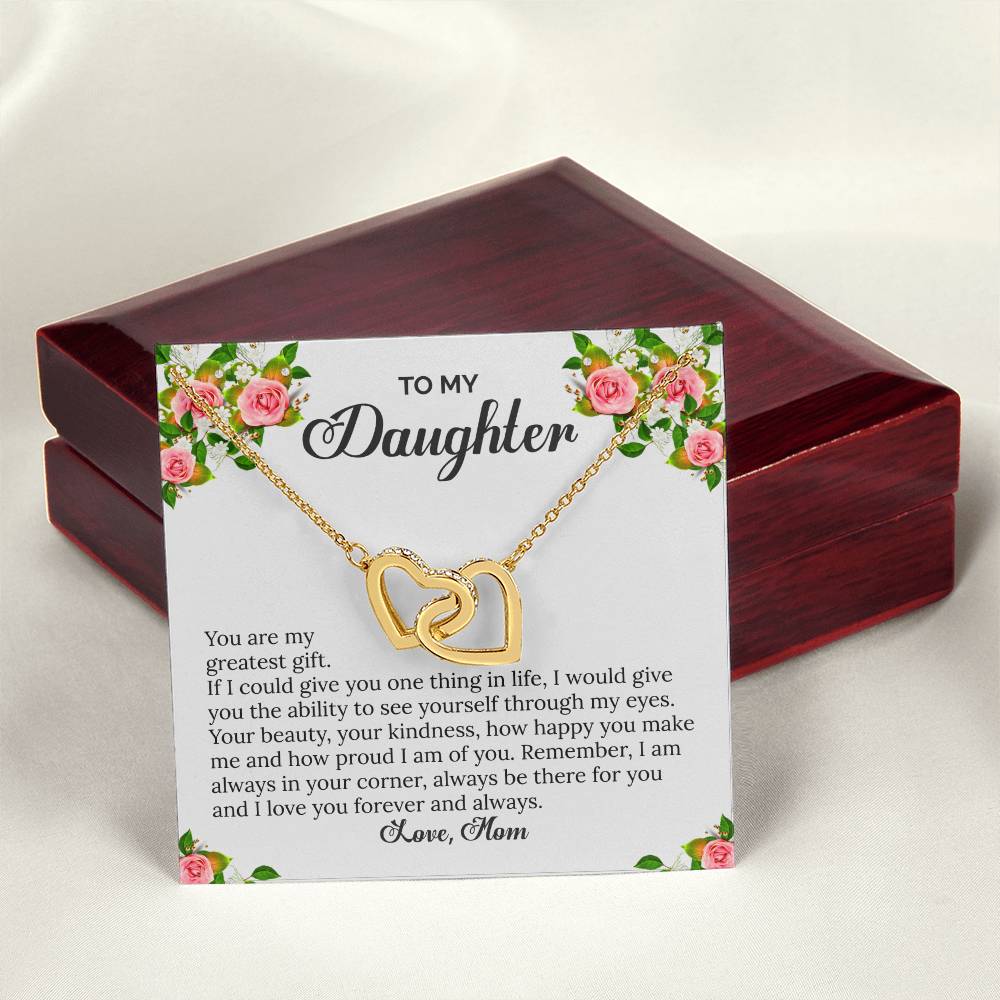 To My Daughter - You Are My Greatest Gift - Love Mom Interlocking Hearts Necklace