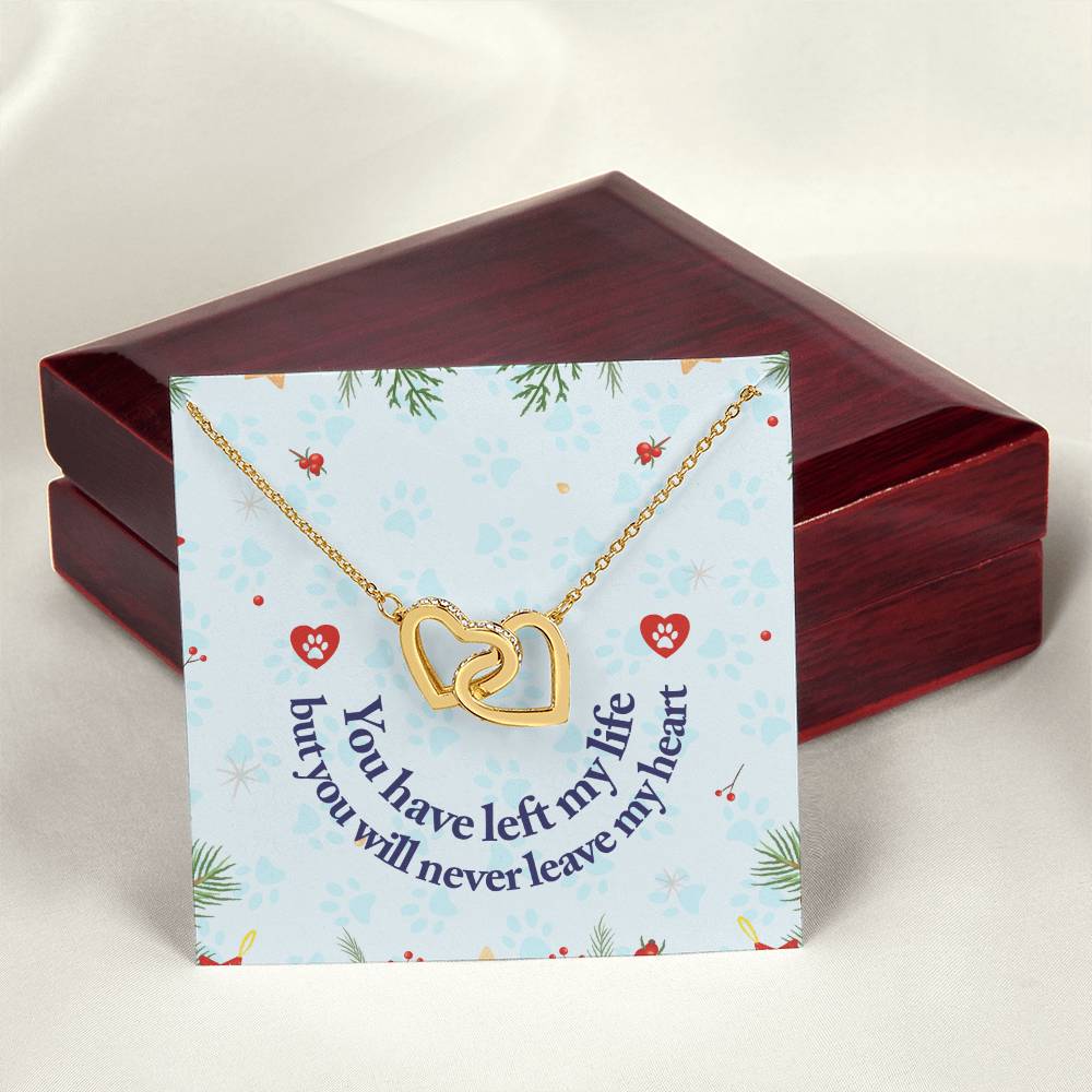 You Have Left My Life But You Will Never Leave My Heart - Interlocking Heart Necklace Interlocking Hearts Necklace