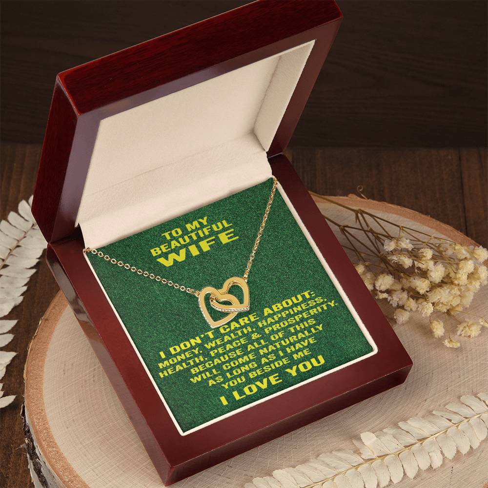 To My Beautiful Wife Necklace I Don'T Care About Bla Bla Bla. Interlocking Hearts Necklace