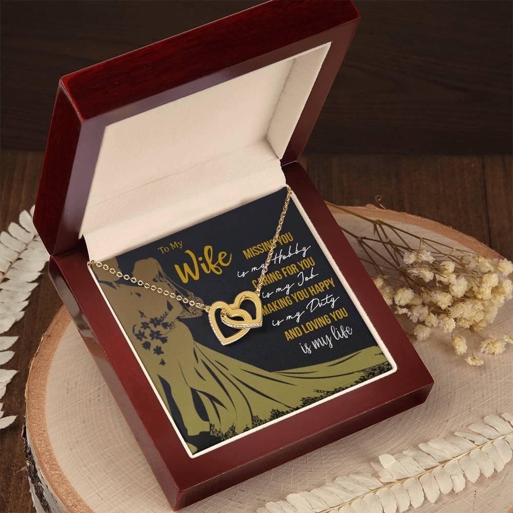 To My Wife - Missing You. Interlocking Hearts Necklace
