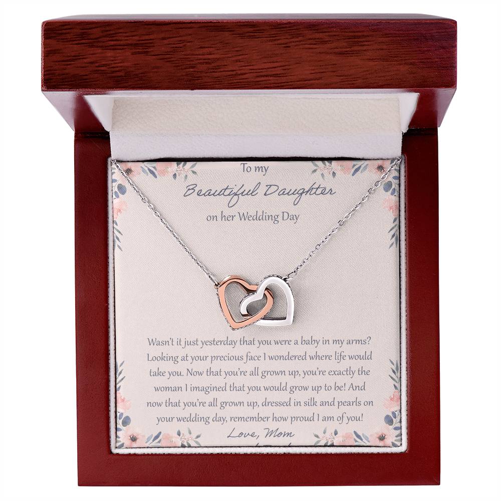 To My Daughter Wasn'T It Just Yesterday - Love Mom & Dad Interlocking Hearts Necklace