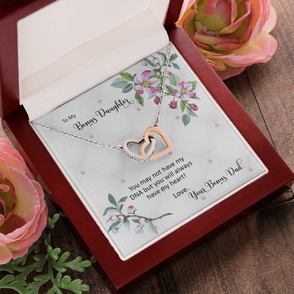 Bonus Daughter From Bonus Dad No Dna But You Have My Heart Interlocking Hearts Necklace