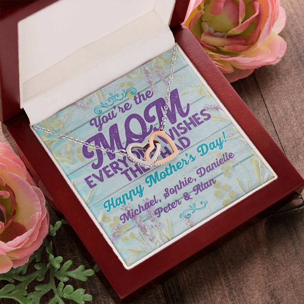 Customizable Your The Mom Everyone Wishes They Had Interlocking Hearts Necklace