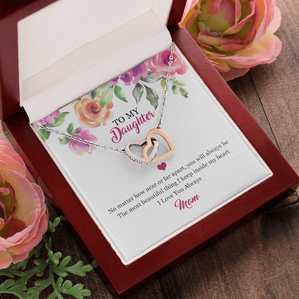 To My Daughter - You Are The Most Beautiful Thing I Keep Inside My Heart Necklace Interlocking Hearts Necklace
