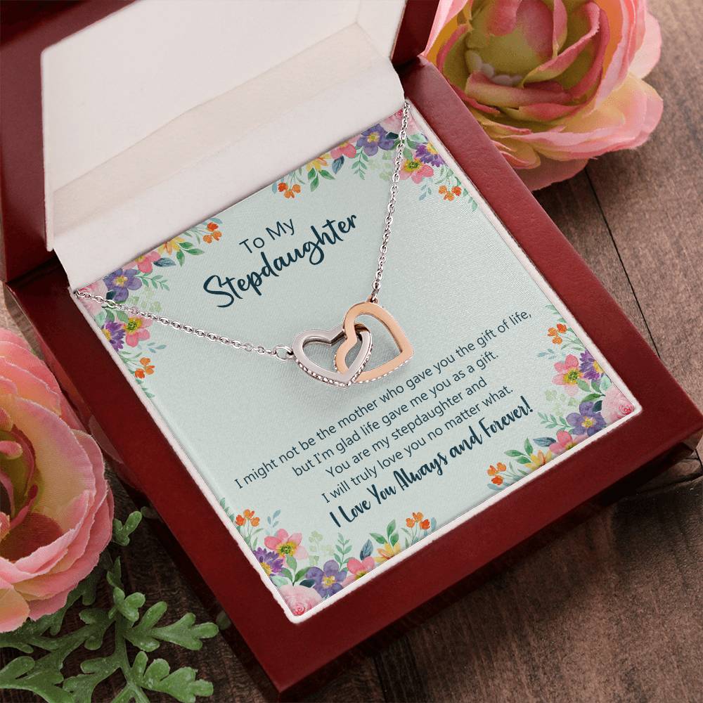 I Might Not Be The Mother Who Gave You Gift Of Life Necklace - Stepdaughter Interlocking Hearts Necklace
