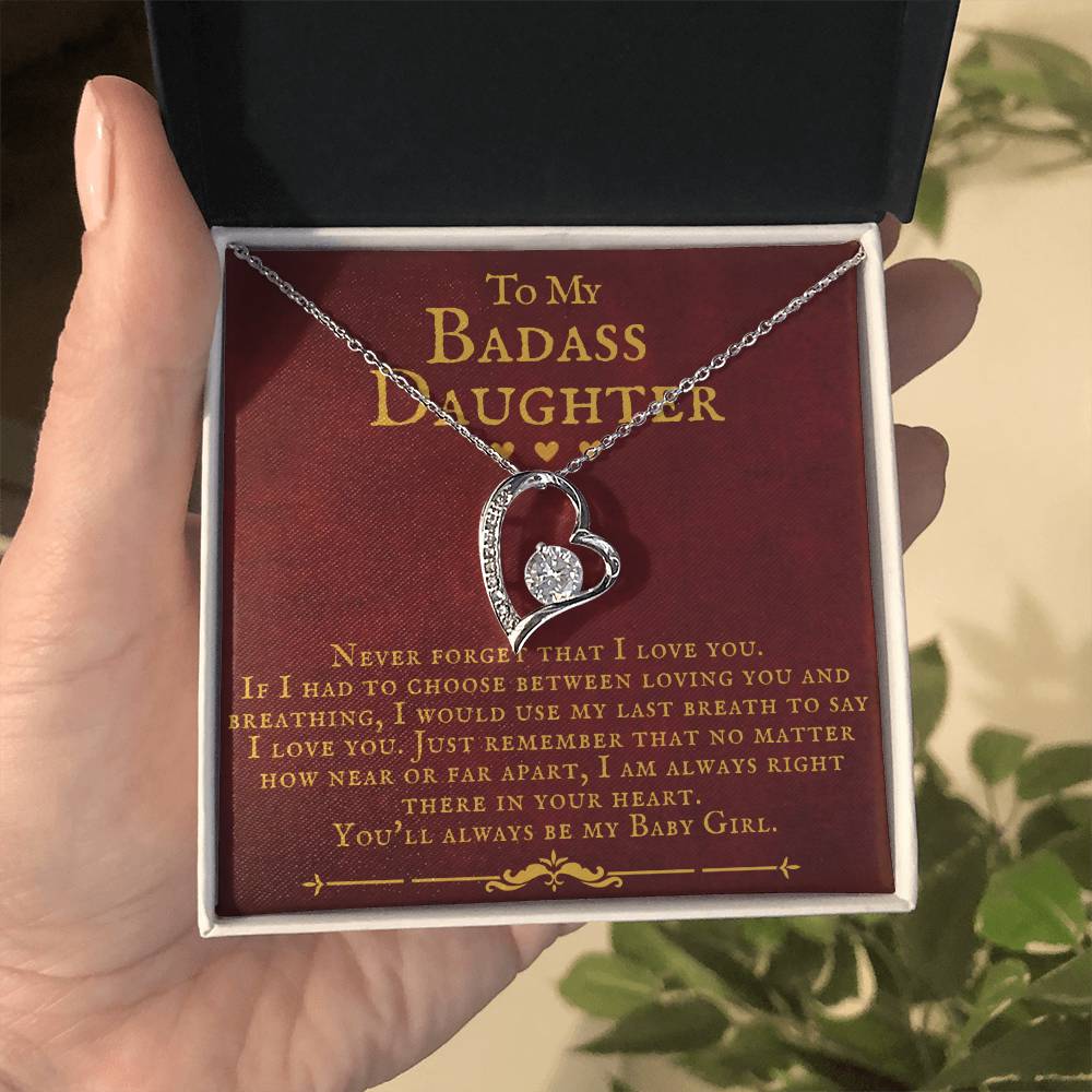 To My Badass Daughter You'Ll Always Be My Baby Girl Forever Love Necklace Forever Love Necklace