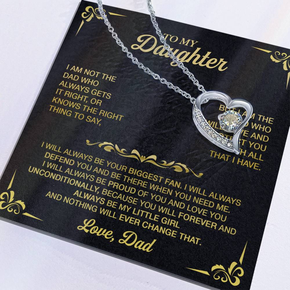 To My Daughter, I Am Not The Dad Who Always Gets It Right Forever Love Necklace