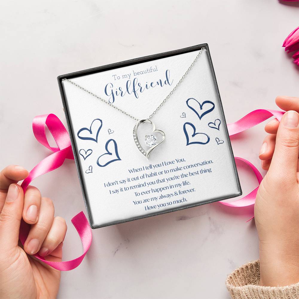 To My Girlfriend My Always & Forever Necklace 1 Forever Love Necklace
