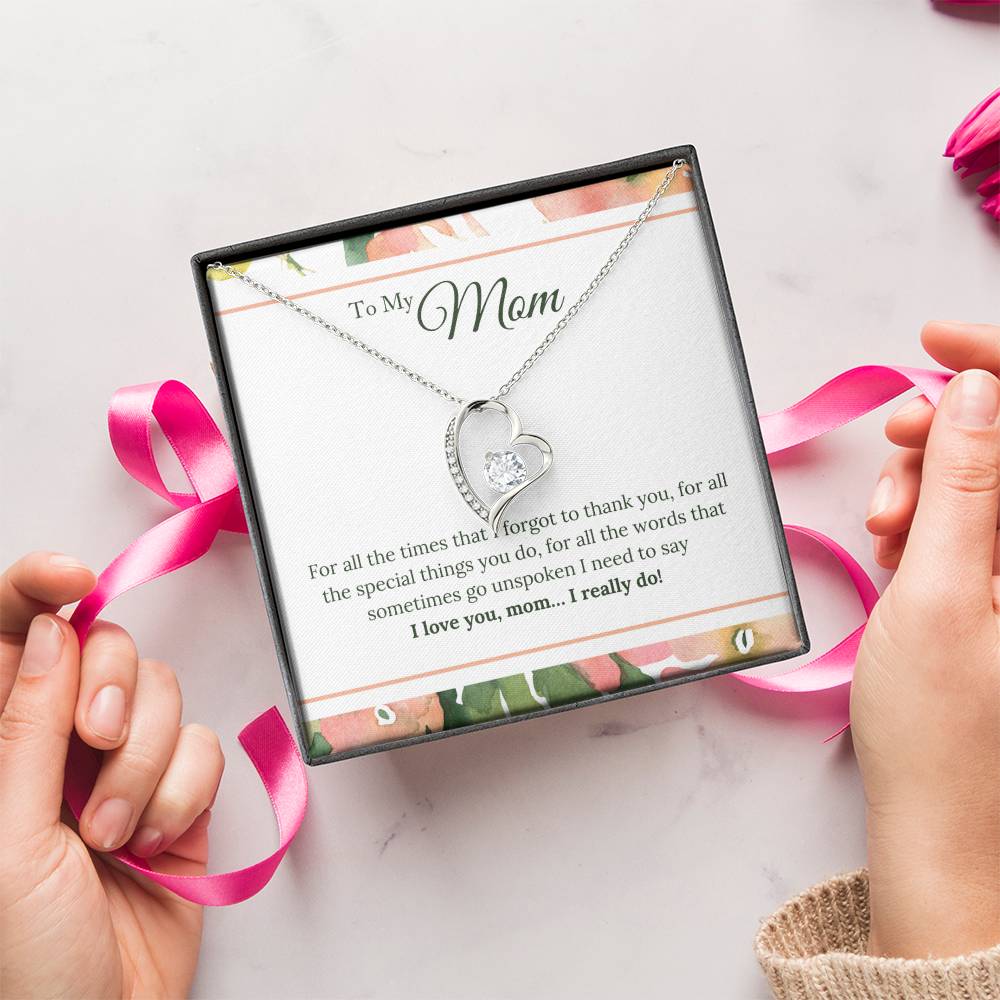 To My Mom I Love You Mom...i Realy Do! Forever Love Necklace