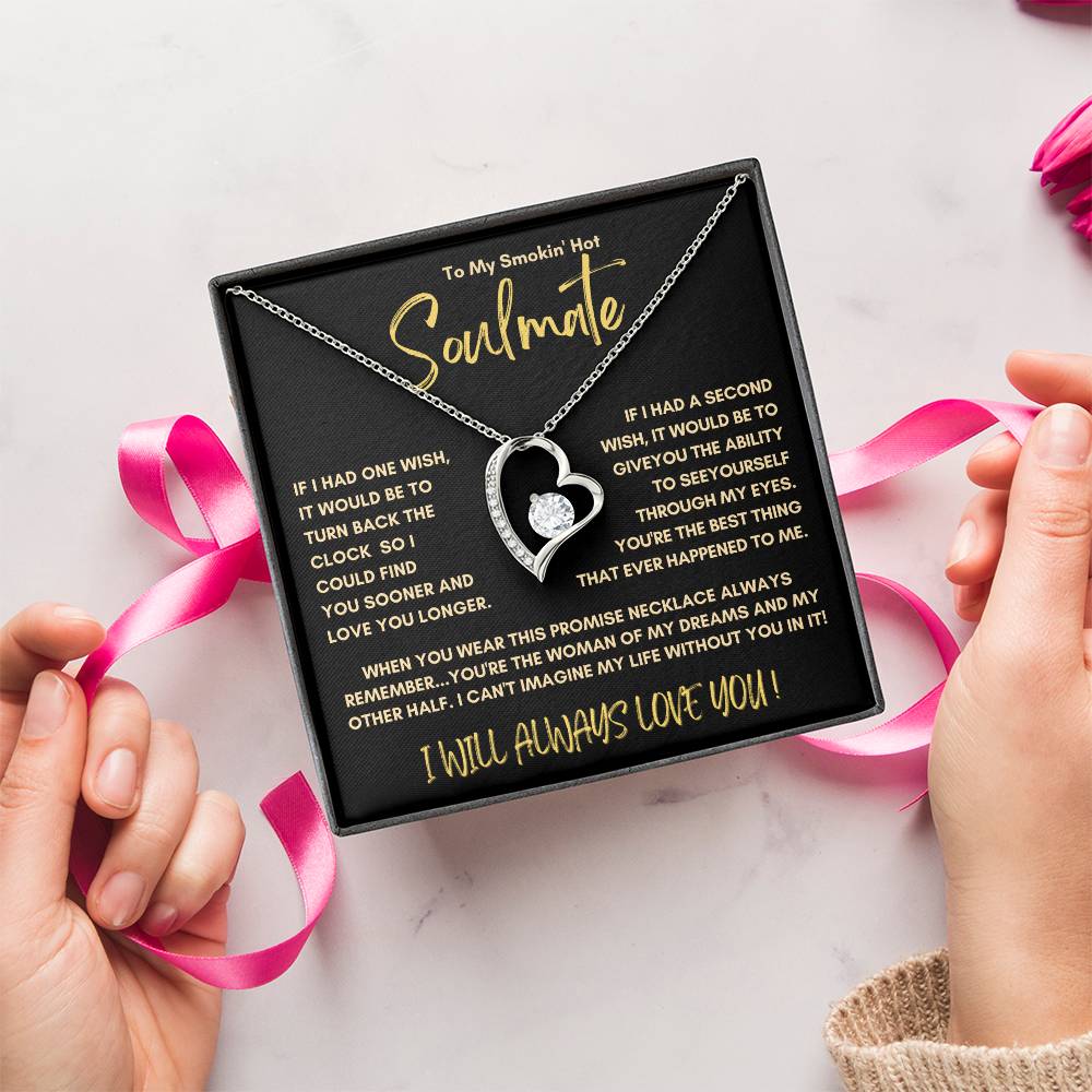 Soulmate - Woman Of My Dreams Forever Love Necklace