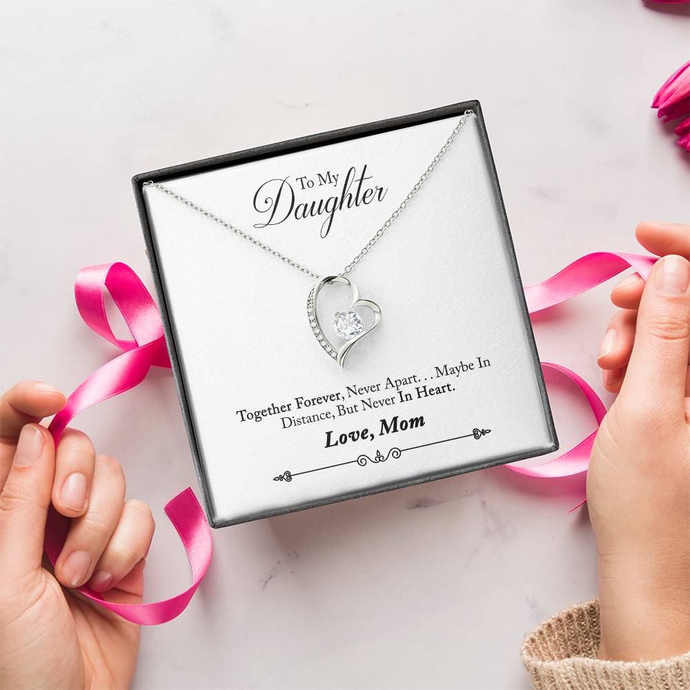 To My Daughter - Together Forever Never Apart - Necklace Forever Love Necklace