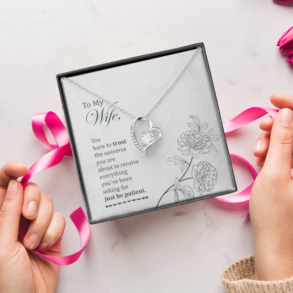 To My Wife You Have To Trust The Universe Forever Love Necklace