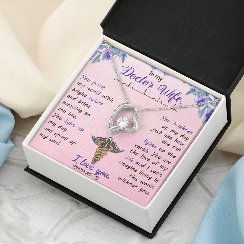 To My Doctor Wife You Paint My World With Bright Colors Forever Love Necklace