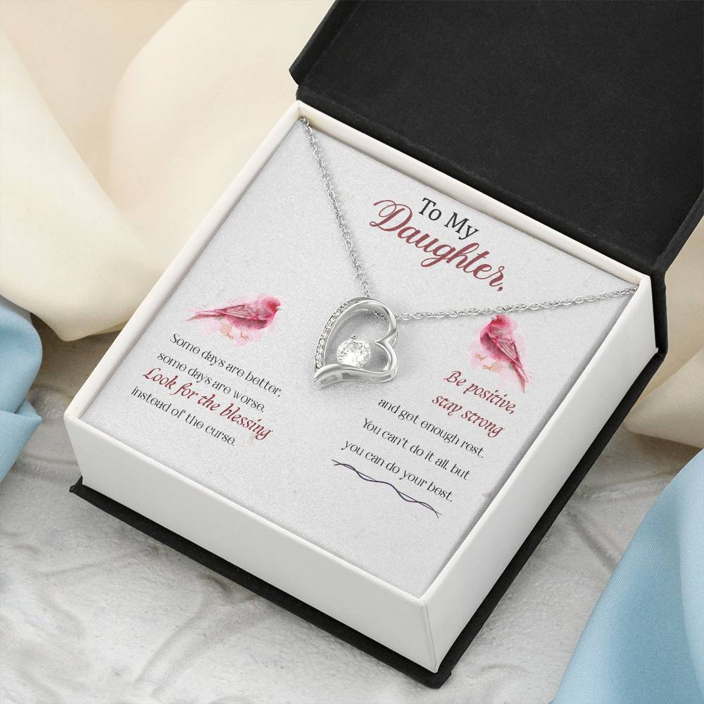 To My Daughter - Be Positive Stay Strong - Forever Love Necklace Forever Love Necklace