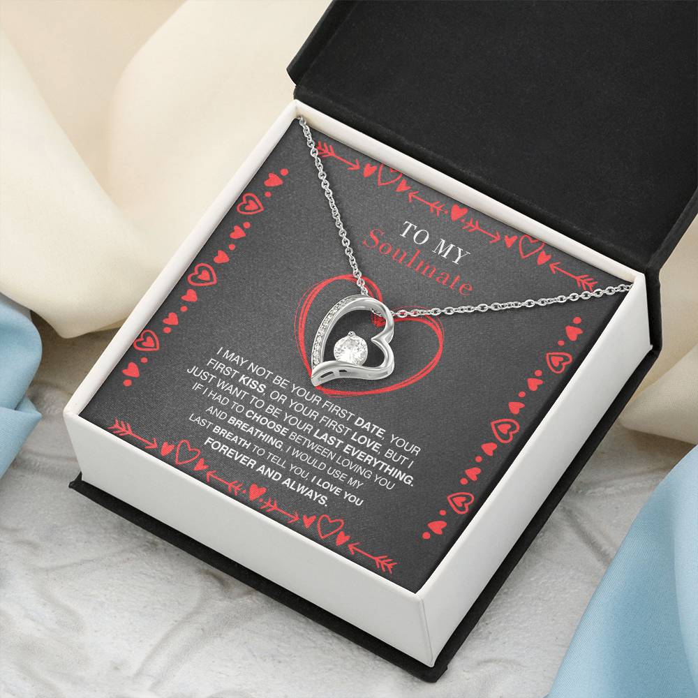 To My Future Wife Forever Love Necklace I May Not Be Your First Date Your First Kiss Necklace 1 Forever Love Necklace