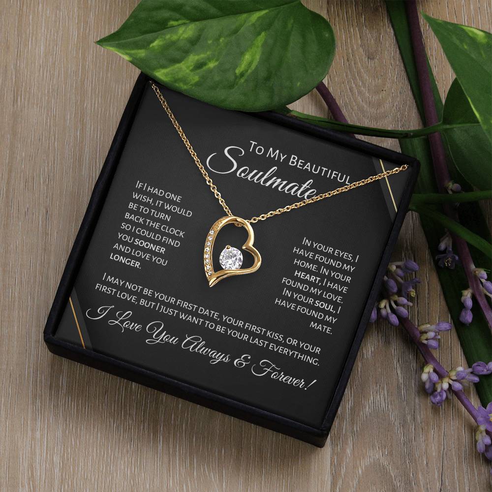 To My Beautiful Soulmate - First Date - P1B Forever Love Necklace