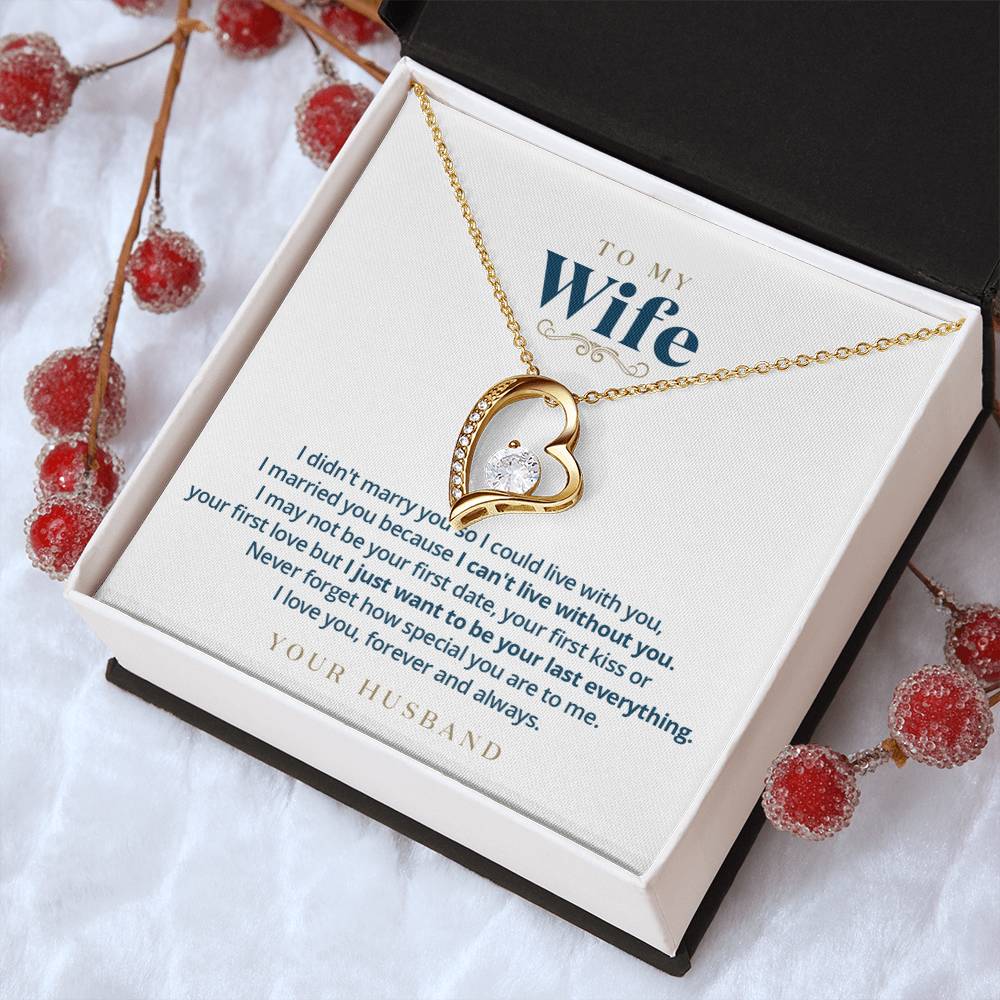 To My Wife Your Last Everything Gold Necklace Message Card 1 Forever Love Necklace