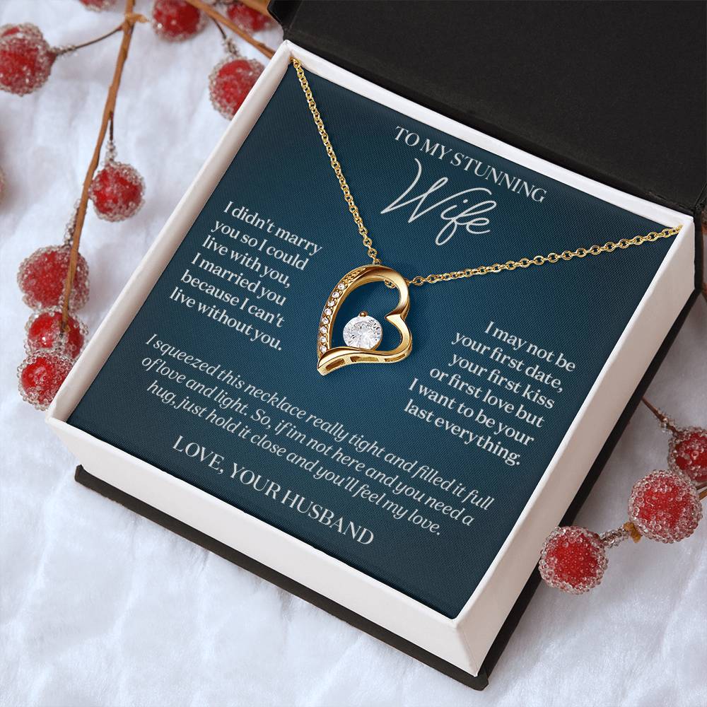 To My Stunning Wife I Can't Live Without You Message Card Necklace Gift 1 Forever Love Necklace