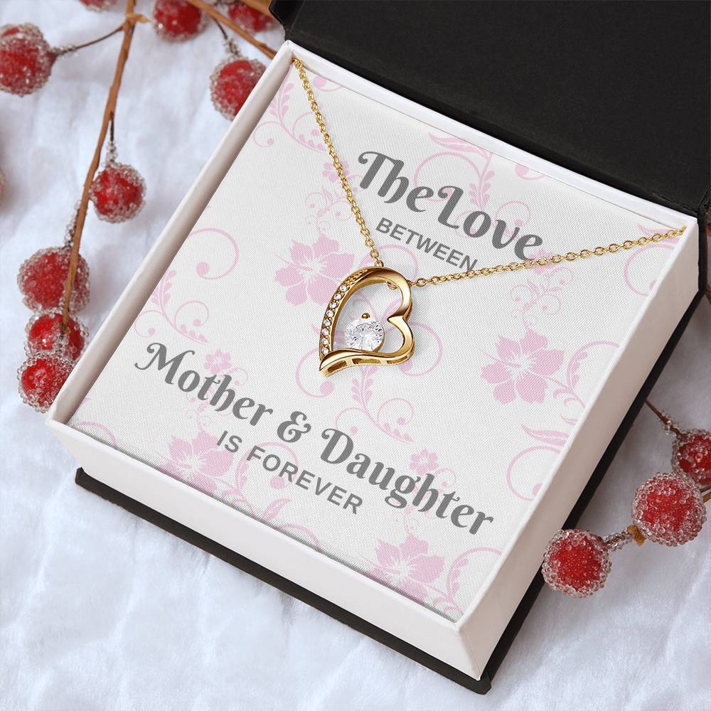 The Love Between Mother & Daughter Is Forever - Silver Forever Love Necklace