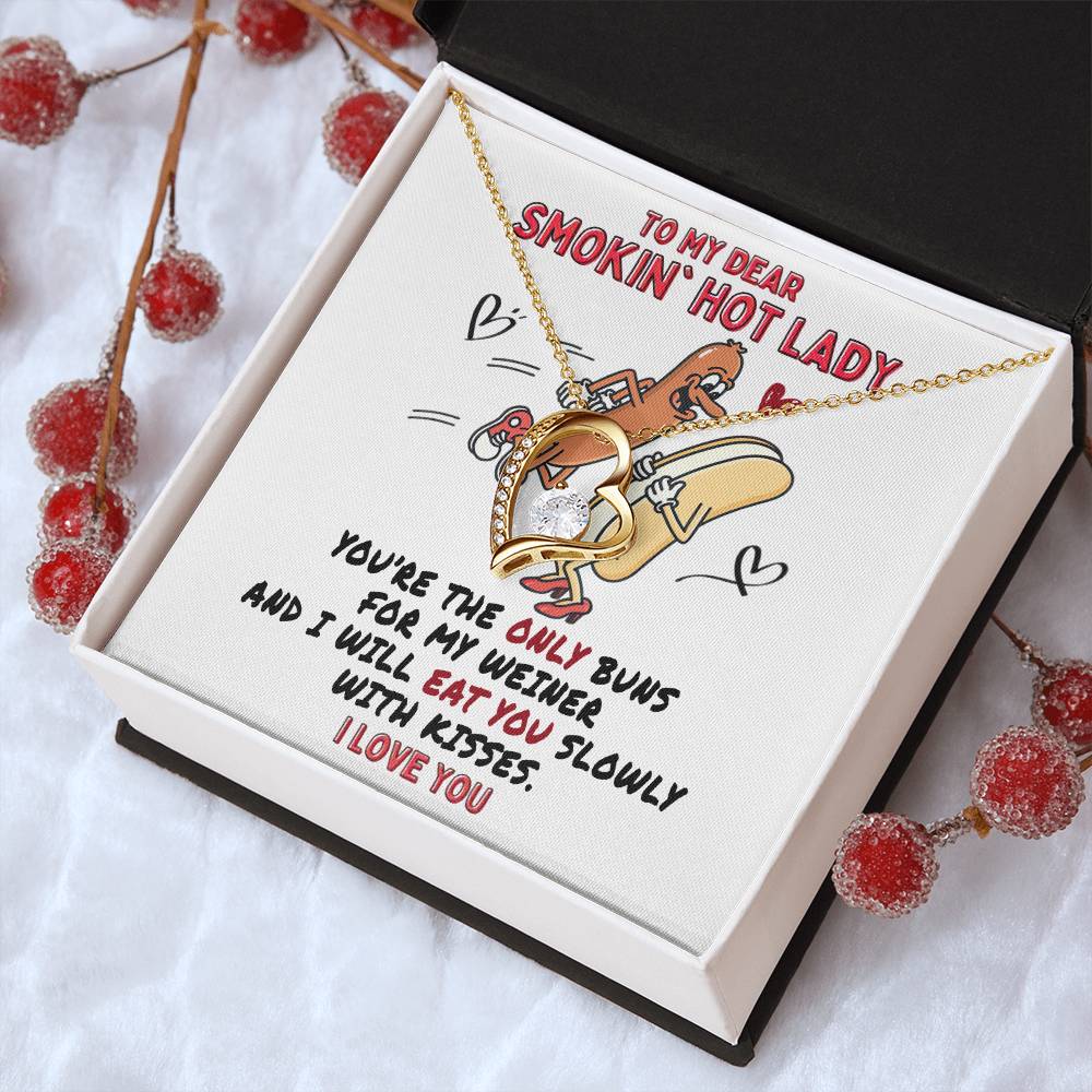 To My Buns I Will Eat You Forever Love Necklace