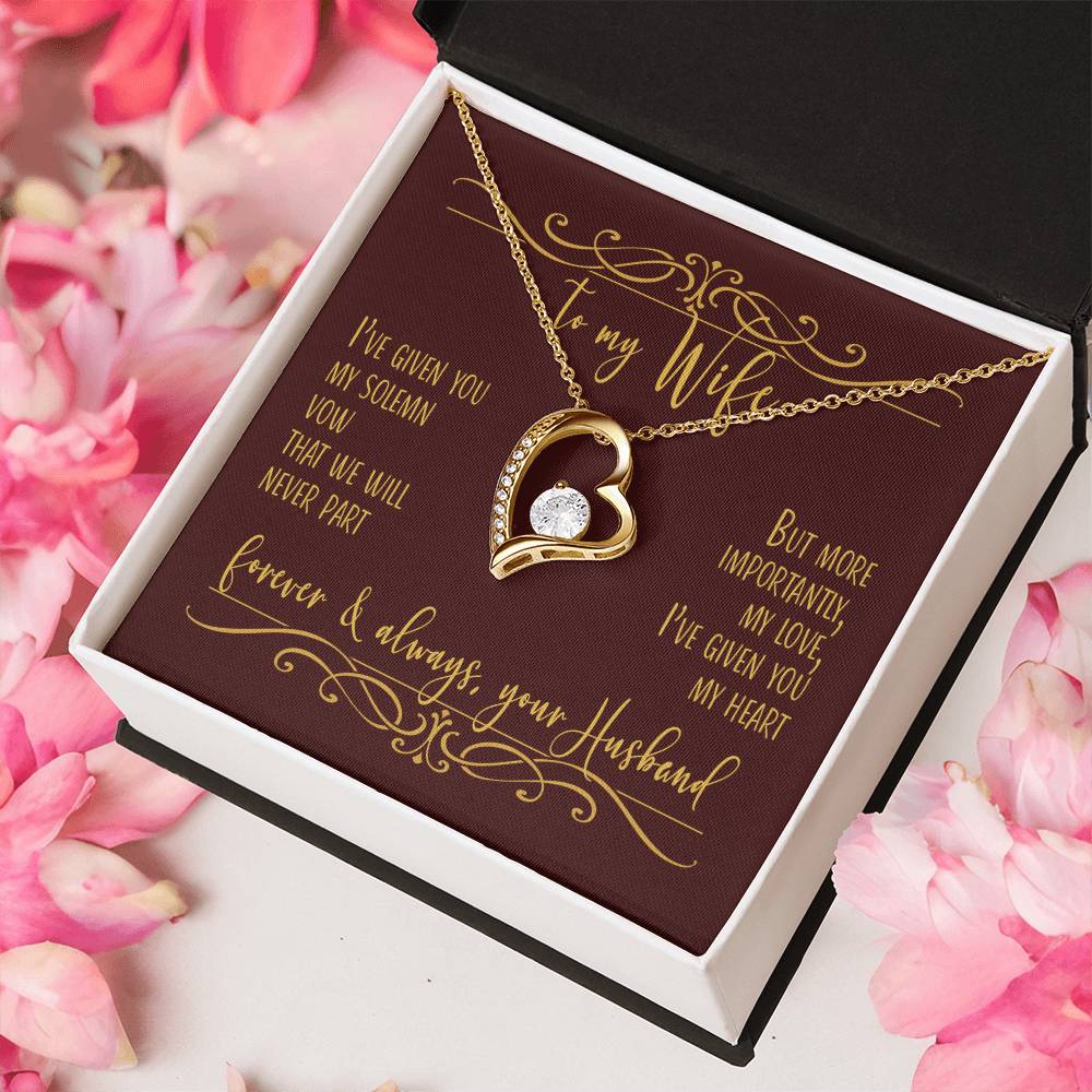 To My Wife I've Given You My Heart Necklace 1 Forever Love Necklace