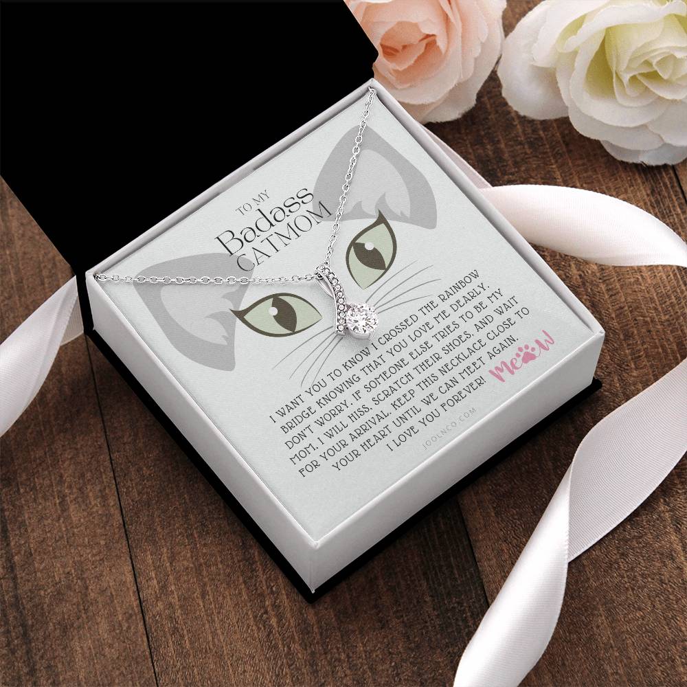 To My Badass Cat Mom Until We Can Meet Again Necklace Loss Of Cat Memorial Necklace Cat Loss Gifts Rainbow Bridge Cat Pet Sympathy Gift 6 Alluring Beauty Necklace